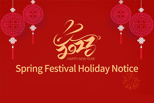 2023 Spring Festival Holiday Notice