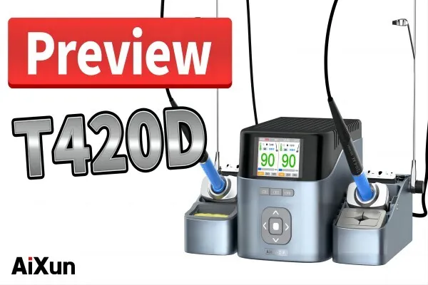 TWO CHANNELS SOLDERING STATION | AiXun T420D OPERATION VIDEO-PREVIEW