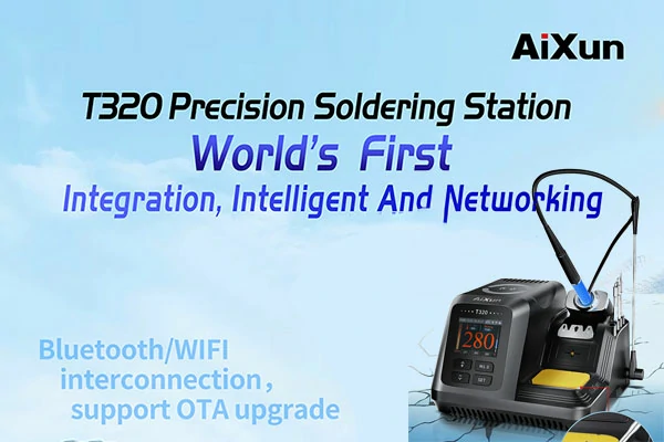 AiXun T320 Precision Soldering Station is Coming Soon!