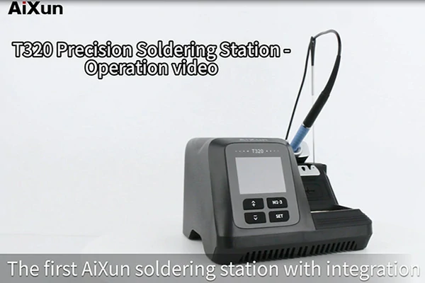 AiXun T320 Precision Smart Soldering Station Operation Guide
