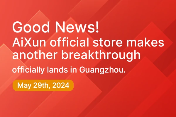 Good News! Aixun Official Store Makes Another Breakthrough, Officially Lands in Guangzhou.